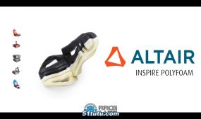 altair inspire polyfoam聚氨酯泡沫塑料加工软件v2022.3.1版