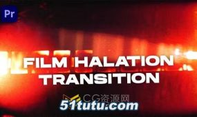 film halation transitions pr模板15种胶片光晕效果转场过渡